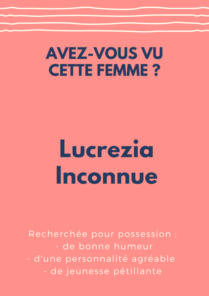 Article : Avis de recherche : où est passée Lucrezia ?